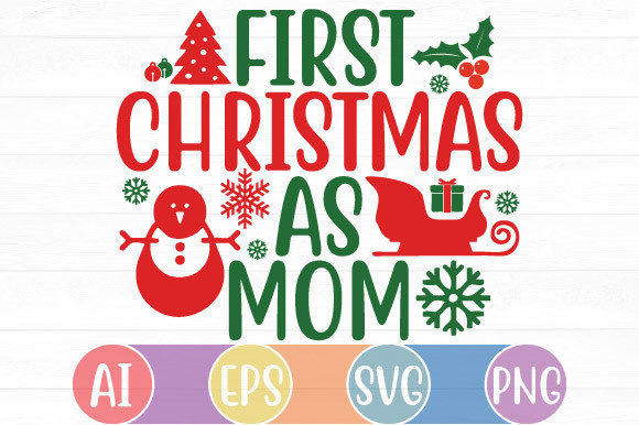 First Christmas As Mom: A Gift Design for Heartfelt Holiday Craft Projects
