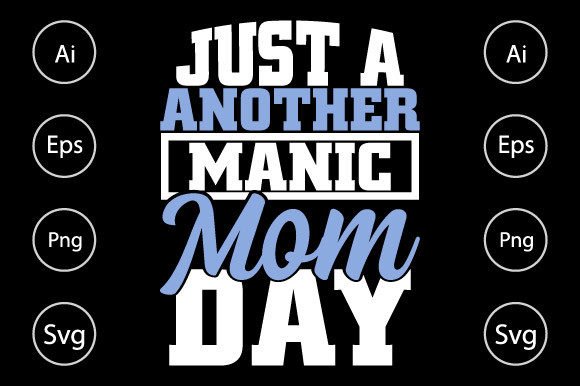 Just a Another Manic Mom Day T Shirt: A Real Designer’s Take