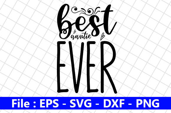 Mom Design, Best Auntie Ever – A Heartfelt Embroidery Choice